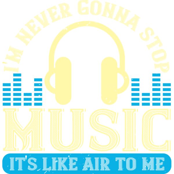 I m never gonna stop music  it s like air to me 01 Thumbnail