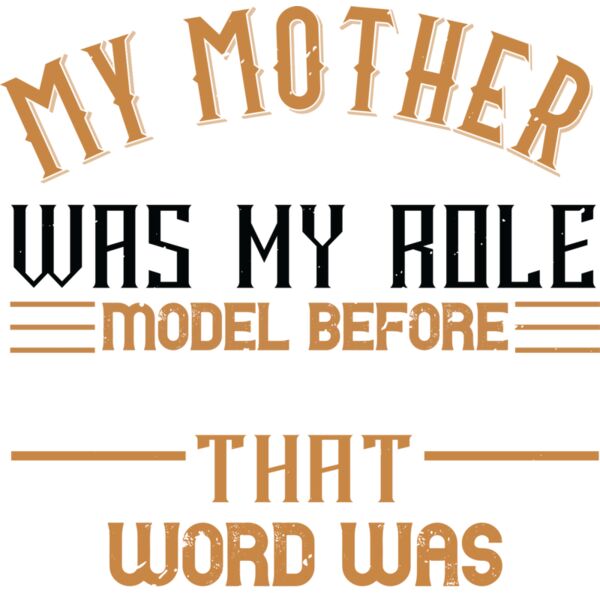 My mother was my role model before I even knew what that word was 01 Thumbnail